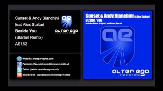 Sunset & Andy Bianchini feat Alex Staltari - Beside You (Startail Remix) [Alter Ego Records]