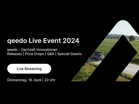 qeedo Event | Dachzelt Innovationen | 🔴 Live Event vom 18. April 2024