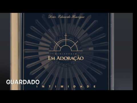 Guardado - Ministério Em Adoração