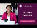 Intro video Systems Wisdom Video Series by Jennifer Campbell