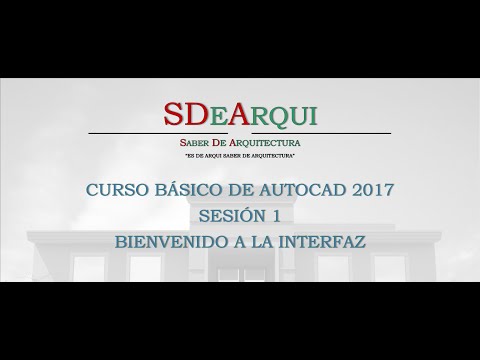CURSO BÁSICO AUTOCAD 2017 (INGLES) SESIÓN 1 INTERFAZ