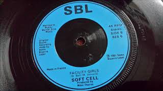 Soft Cell - Facility Girls