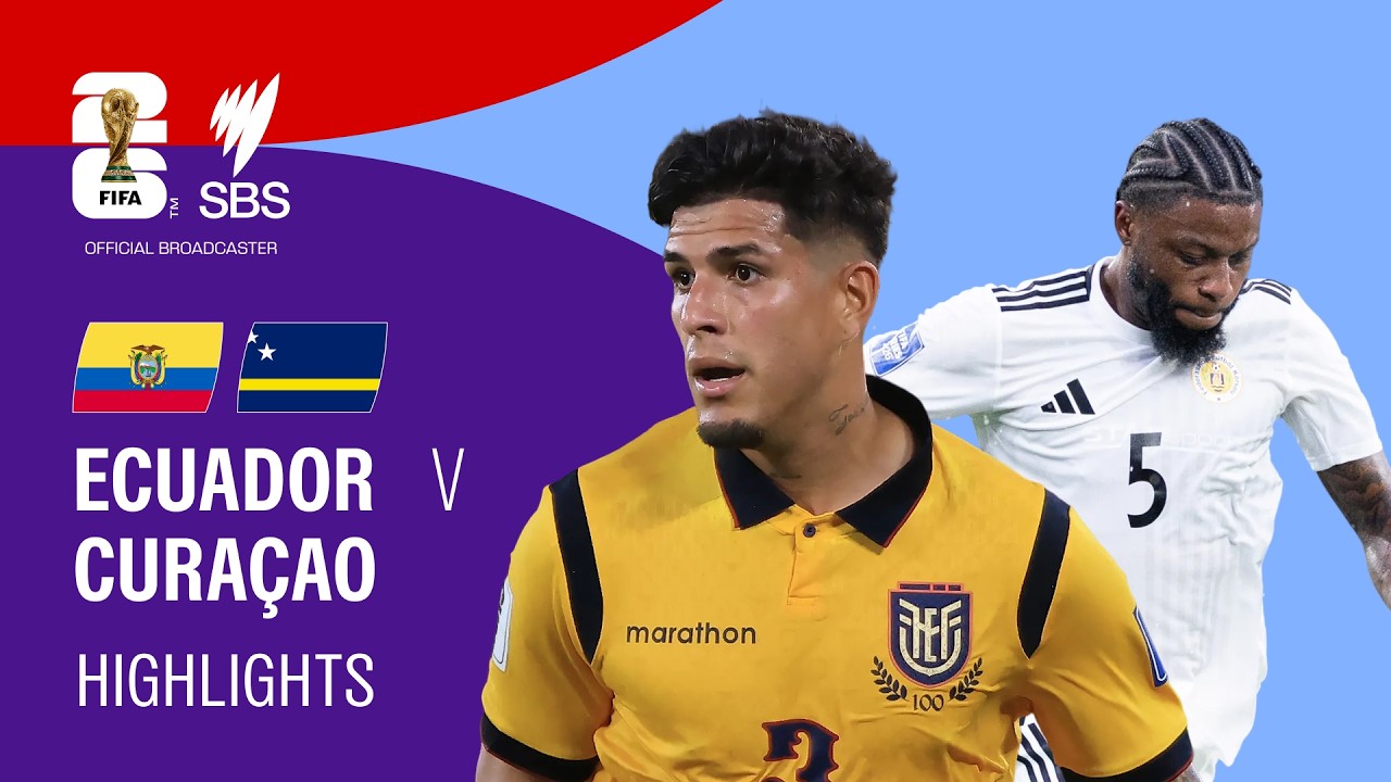 Ecuador v Curacao: FIFA World Cup 2026 Highlights Group E