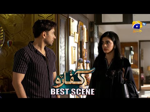 Kaffara Episode 61 | 𝐁𝐞𝐬𝐭 𝐒𝐜𝐞𝐧𝐞 𝟎𝟐 | Ali Ansari - Laiba Khan - Zoya Nasir - Har Pal Geo