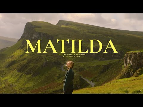 singing 'Matilda' through the Scottish Highlands