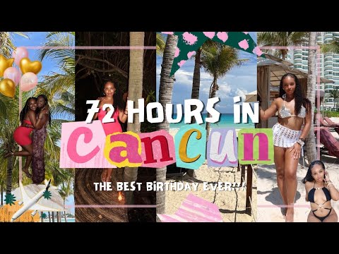 Travel Vlog ✈️ | 27th Birthday in Cancún (the BEST birthday ever) 💖🎀