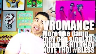 WHEN THAT NOTE HITS! | VROMANCE - SHE Reaction