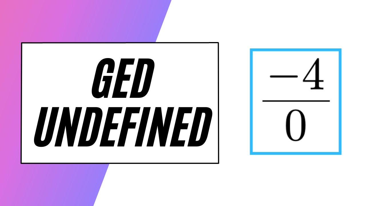 GED Math – Undefined Problems!