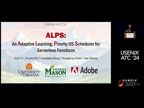 USENIX ATC '24 - ALPS: An Adaptive Learning, Priority OS Scheduler for Serverless Functions