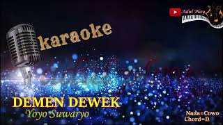 Download lagu DEMEN DEWEK KARAOKE Yoyo Suwaryo mp3