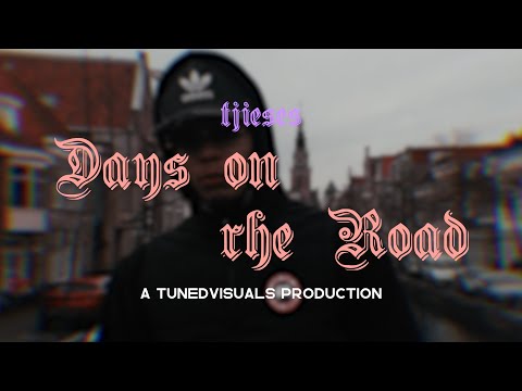 Tjieses - Days on the Road