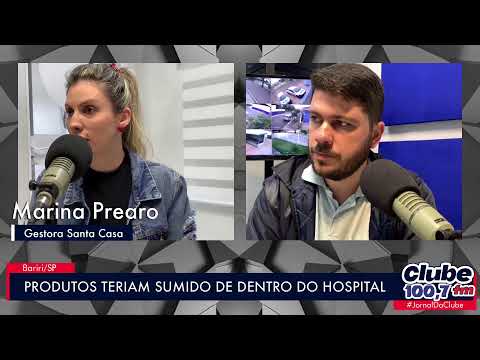 BARIRI: ITENS TERIAM SUMIDO DA SANTA CASA