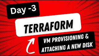 Download the video "3. VM Provisioning && Attaching Disk Using terraform |  E2E Framework Zero to Hero Free Series"