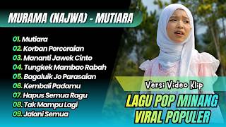 Download lagu Najwa Hasana - MUTIARA - KORBAN PERCERAIAN | MANANTI JAWEK CINTO || LAGU MINANG MELAYU TERBARU 2026 mp3