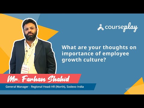 Mr. Farhan Shahid talks about the importance of an employee growth culture