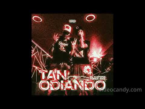 TAN ODIANDO - El Kapone (Prod Tofer RNK)