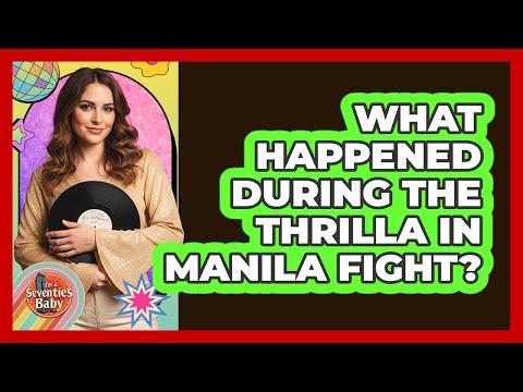What Happened During The Thrilla In Manila Fight?