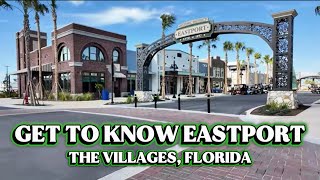 Get to Know Eastport the Newest Town Center in The Villages, Florida