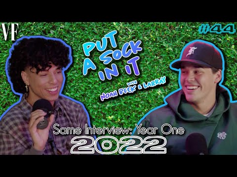 Noah/Larray: Vanity Fair Time Capsule Interview: Year One - Episode #44