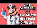 Super Smash Bros For 3DS True All Star Mode Hard Difficulty Dr Mario