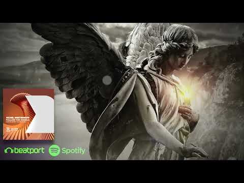 Michel Westerhoff - Follow The Angels