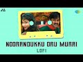 Noorandukku Oru Murai Lofi Thaayin Manikodi Arjun Tabu Nivedita Jain DJ Aftab