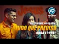 Casa Worship I A Tudo Que Preciso LANÇAMENTO 2025 Projeto Adoração Free Music