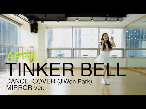 APRIL(에이프릴)-Tinker Bell(팅커벨) Dance Cover(mirror)거울모드