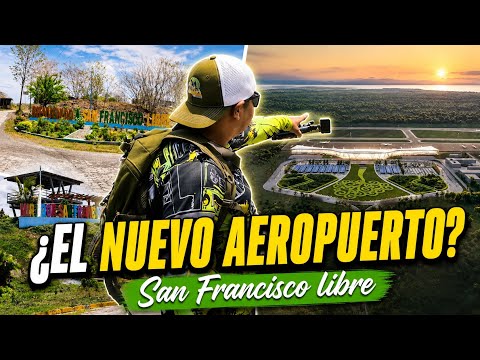  ASI es San FRANCISCO Libre, la tierra del futuro AEROPUERTO internacional | NICARAGUA 