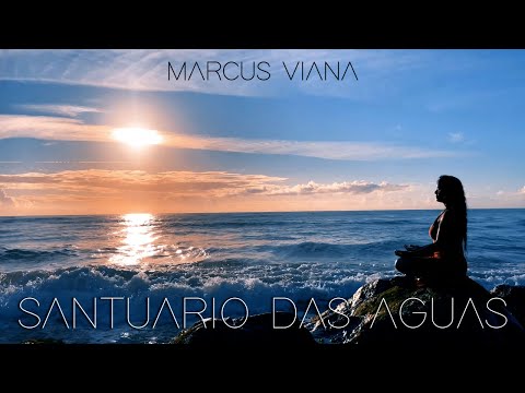 Marcus Viana  - Santuário das Águas - voz: Lígia Jacques