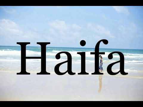 How To Pronounce Haifa🌈🌈🌈🌈🌈🌈Pronunciation Of Haifa