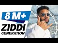 ZIDDI GENERATION | Navaan Sandhu| Teji Sandhu | Punjabi Song 2020 | punjabi song