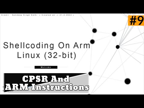 Shellcoding On ARM (32-bit) LINUX ||   [ 9 ] .CPSR Register And ARM Instructions | #shellcoding #arm