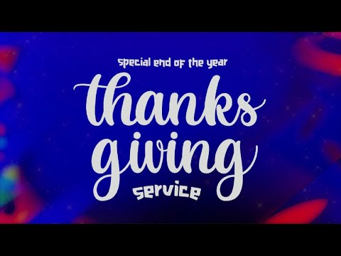 END OF THE YEAR 2025 THANKSGIVING SERVICE | 28 DECEMBER 2025 | LIVING FAITH CHURCH GOSHEN