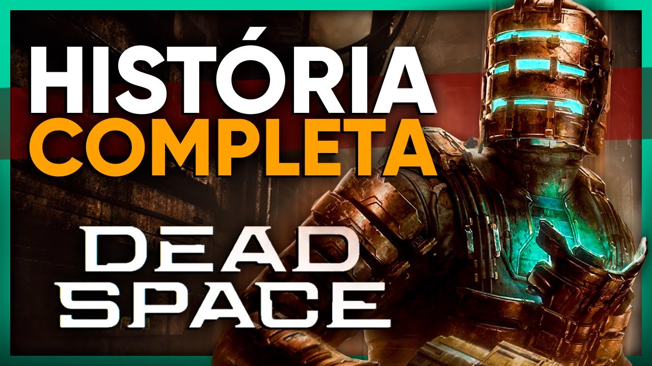 DEAD SPACE REMAKE: HISTÓRIA COMPLETA em 1 VÍDEO