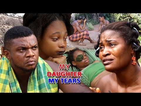 My Daughter My Tears Season 1 - (New Movie) 2018 Latest Nollywood Epic Movie | 2018 Nigerian Movies