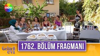 TV Programları Gelin Evi 1762. Bölüm Fragmanı