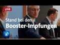 Spahn und Wieler informieren über Stand bei den Auffrischungsimpfungen