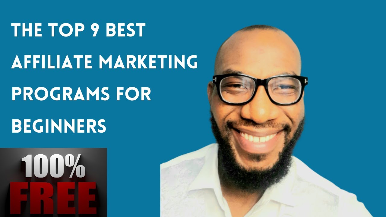The Top 9 Best Affiliate Marketing Programs For Beginners