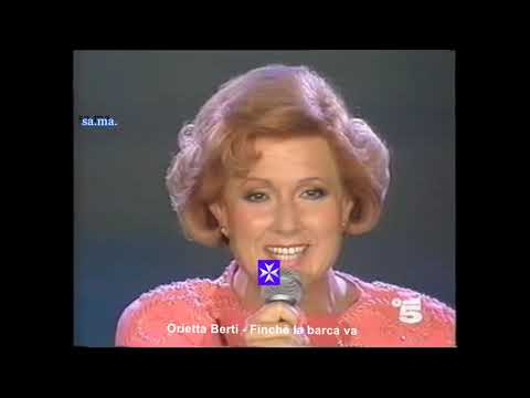 Orietta Berti - Fin che la barca va