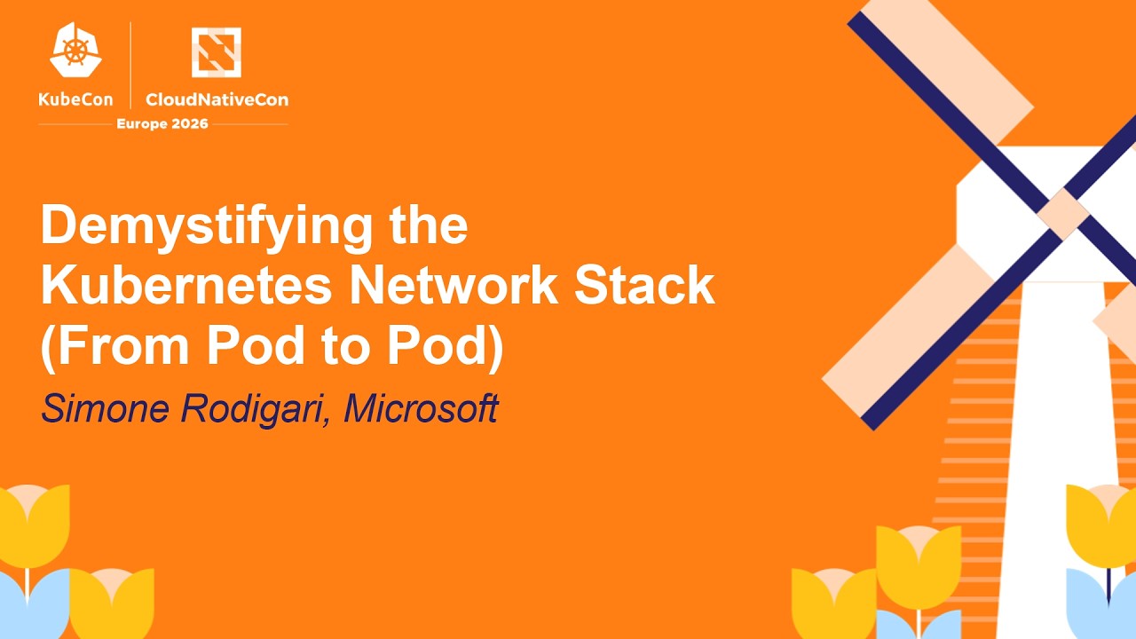 Demystifying the Kubernetes Network Stack (From Pod to Pod) - Simone Rodigari, Microsoft