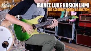 Video thumbnail for Ibanez Signature Models | LHM1 - Luke Hoskin - Transparent Green Gradation by Peach Guitars