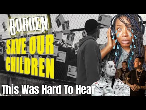 Burden - " Save Our Children " - { Reaction } - Hard Truth - Burden Save The Children Reaction