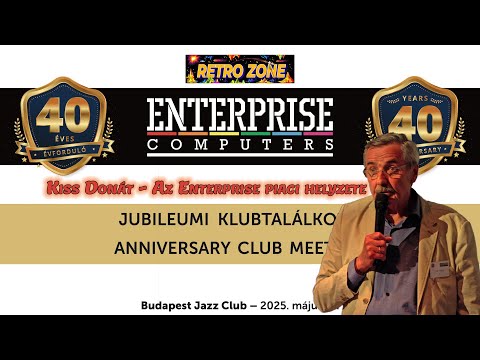 Kiss Donát  - Az Enterprise piaci helyzete - Enterprise jubileumi klub találkozó - EP40