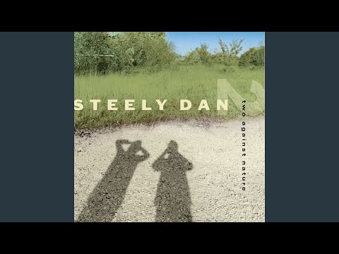What a Shame About Me - Steely Dan