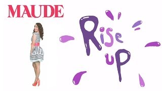 MAUDE - Rise Up (Official Video)