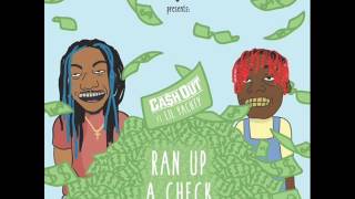 Cash Out ft. Lil Yachty - Ran Up A Check