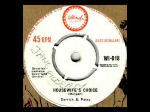 Derrick & Patsy - housewifes choice