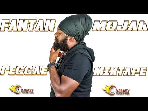 Fantan Mojah Best of Reggae Greatest Hits Mix By Djeasy