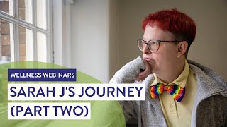 Sarah J's Journey, Part Two: Challenges and Accommodations